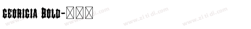 georigia Bold字体转换